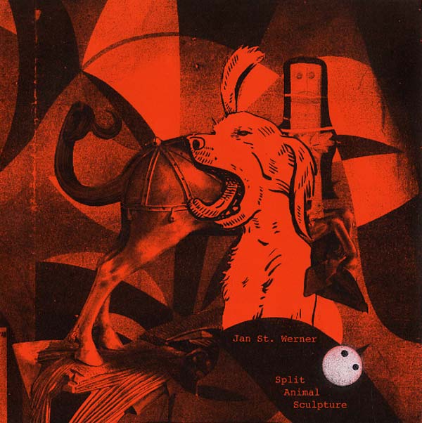 Jan St. Werner - Split Animal Sculpture (10 - Inch Vinyl) - Joco Records