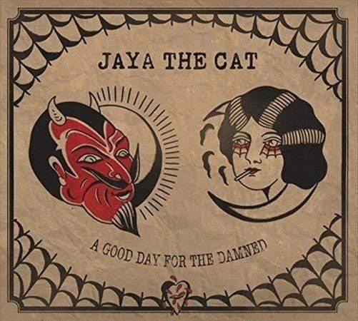 Jaya The Cat - A Good Day For The Damned (11 & 17) (LP) - Joco Records