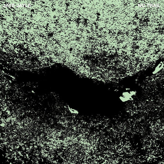Jaye Jayle - No Trail And Other Unholy Paths (LP) - Joco Records