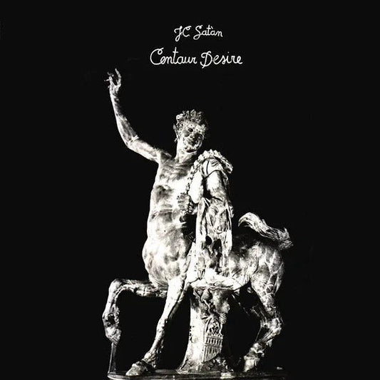 Jc Satan - Centaur Desire (LP) - Joco Records