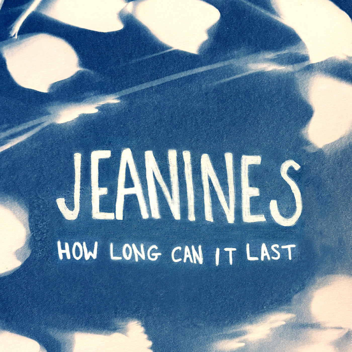 Jeanines - How Long Can It Last (Limited Edition, White Vinyl)