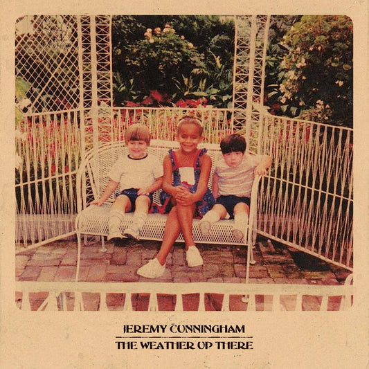 Jeremy Cunningham - The Weather Up There - Joco Records