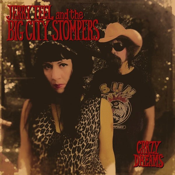Jerry Teel And The Big City Stompers - Crazy Dreams (LP) - Joco Records