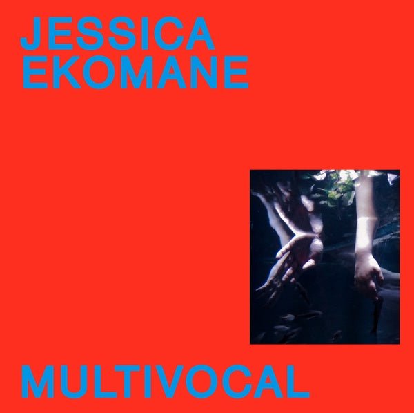 Jessica Ekomane - Multivocal (LP) - Joco Records