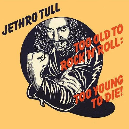 Jethro Tull - Too Old To Rock n'Roll: Too Young to Die! (LP) - Joco Records