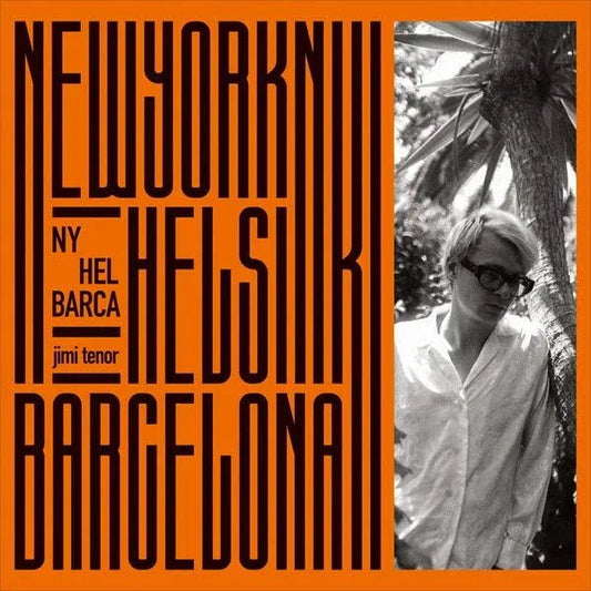 Jimi Tenor - Ny, Hel, Barca (2 LP) - Joco Records