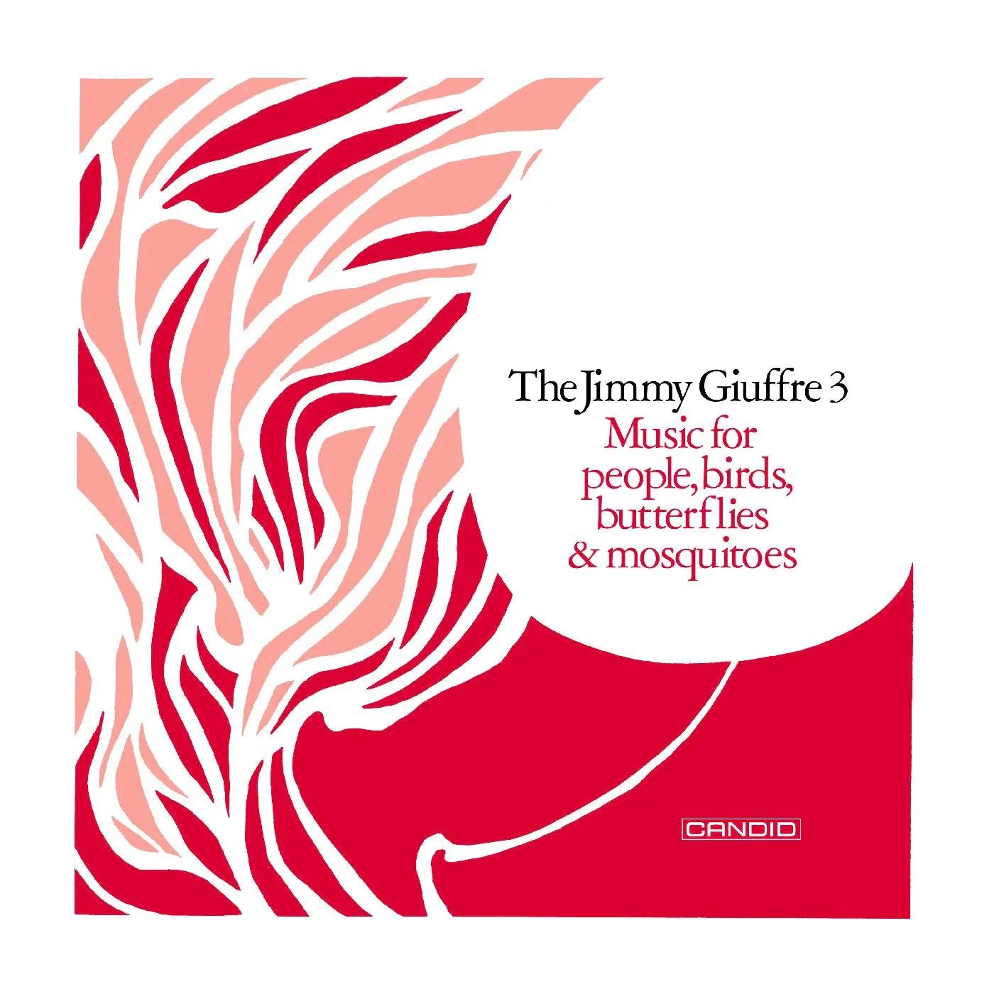 Jimmy Giuffre - Music For People, Birds, Butterflies & Mosquitoes (LP) - Joco Records