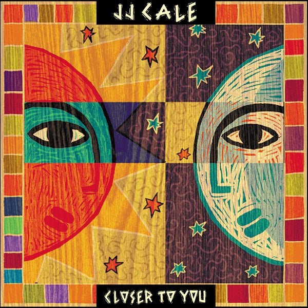 J.J. Cale - Closer To You (LP) - Joco Records