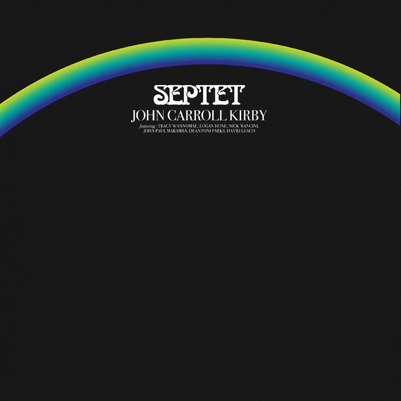 John Carroll Kirby - Septet (2 LP) - Joco Records
