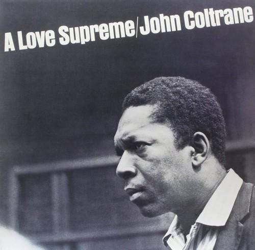 John Coltrane - A Love Supreme (Vinyl)