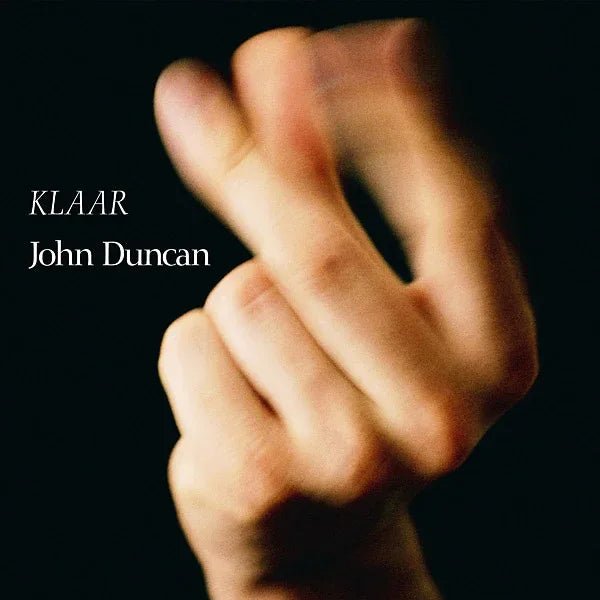 John Duncan - Klaar (LP) - Joco Records