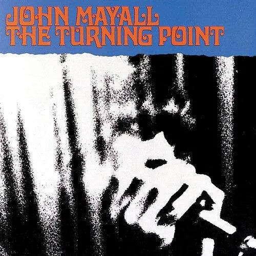 John Mayall - The Turning Point (180 Gram Vinyl, Color Vinyl, Blue, Limited Edition, Audiophile) - Joco Records