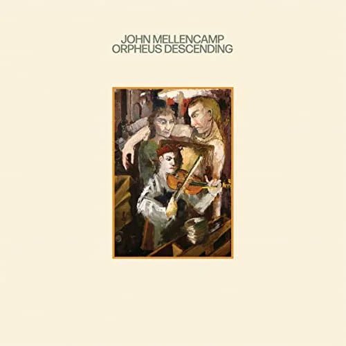 John Mellencamp - Orpheus Descending (LP) - Joco Records