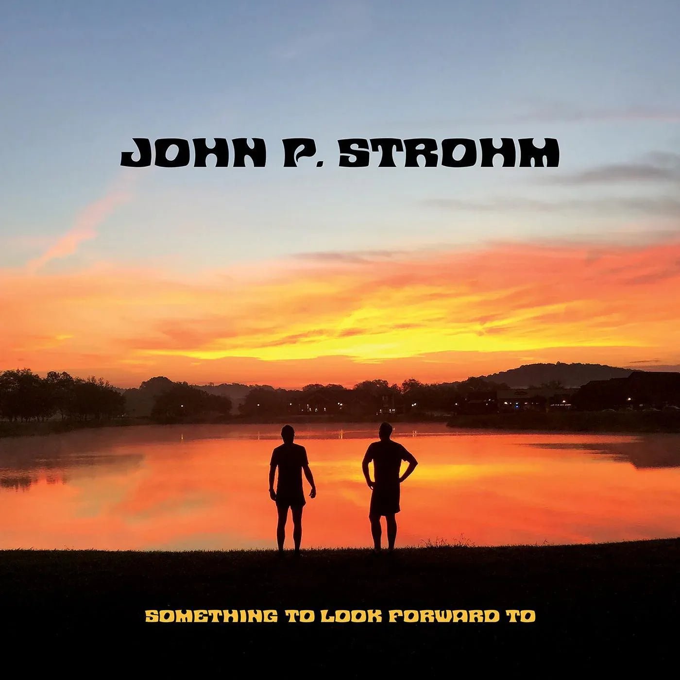 John P. Strohm - Something To Look Forward To (Red Transparent & White Swirl Vinyl) (LP) - Joco Records
