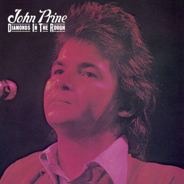 John Prine - Diamond In The Rough (SYEOR 2018 Exclusive) (LP) - Joco Records