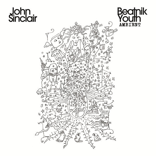 John Sinclair - Beatnik Youth Ambient (LP) - Joco Records