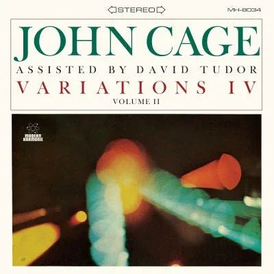 John With David Tudor Cage - Variations IV, Vol. II (Clear Vinyl) (LP) - Joco Records