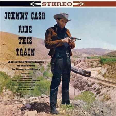Johnny Cash - Ride This Train + 2 Bonus Tracks (LP) - Joco Records