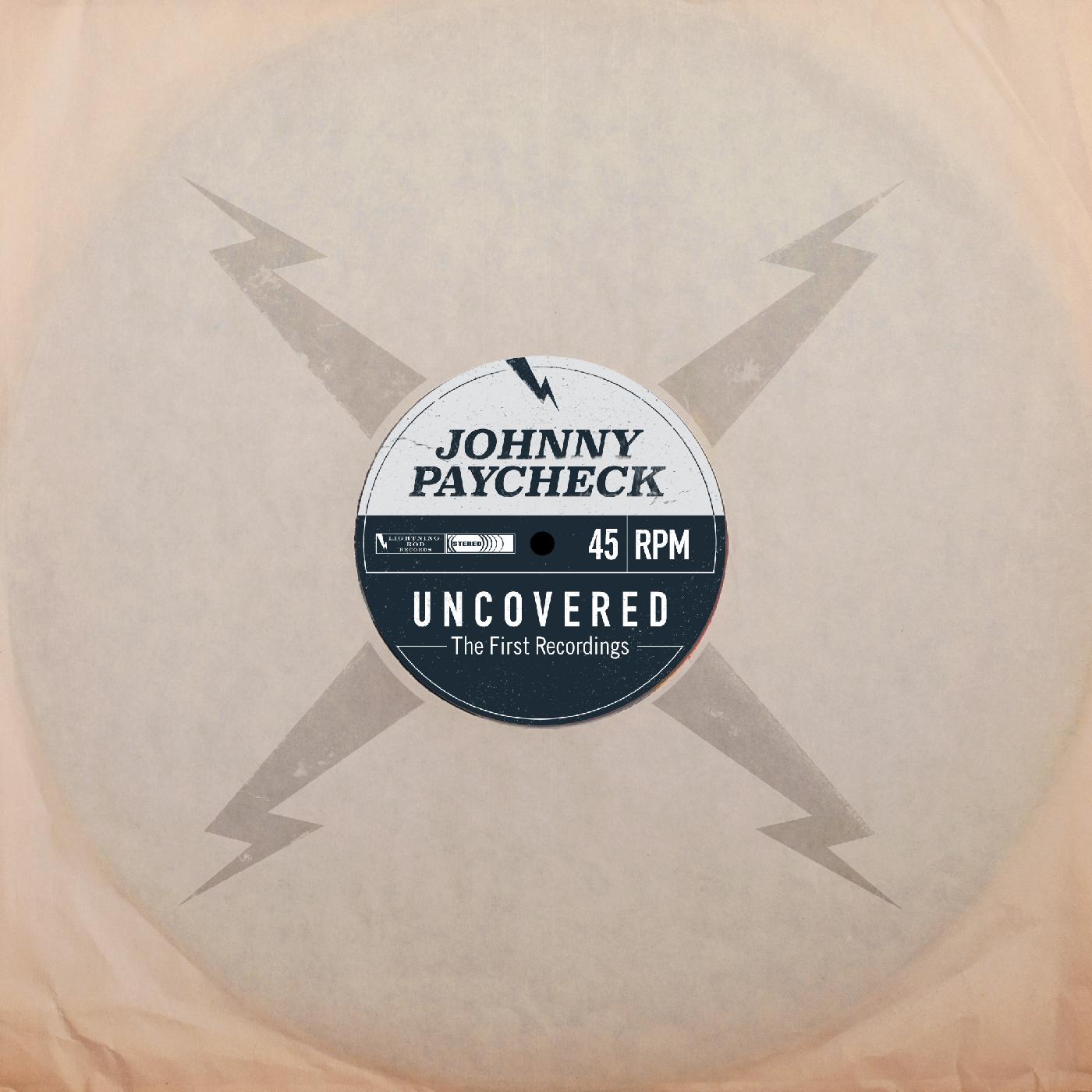 Johnny Paycheck - Uncovered: The First Recordings (Clear Vinyl)