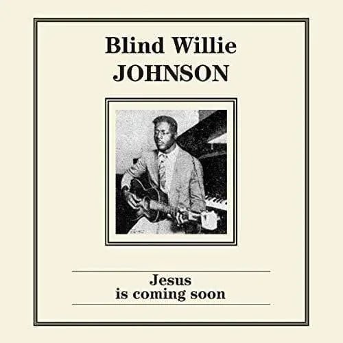 Johnson,Blind Willie - Jesus Is Coming Soon (LP) - Joco Records