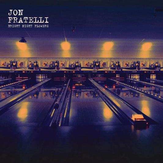 Jon Fratelli - Bright Night Flowers (LP) - Joco Records