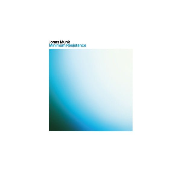 Jonas Munk - Minimum Resistance (LP) - Joco Records