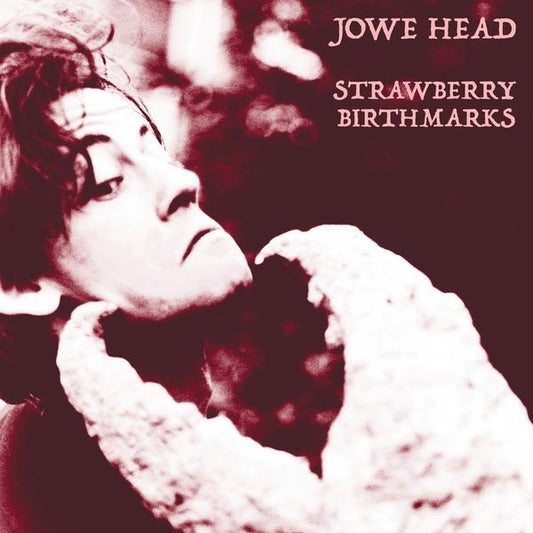 Jowe Head - Strawberry Birthmarks (LP) - Joco Records