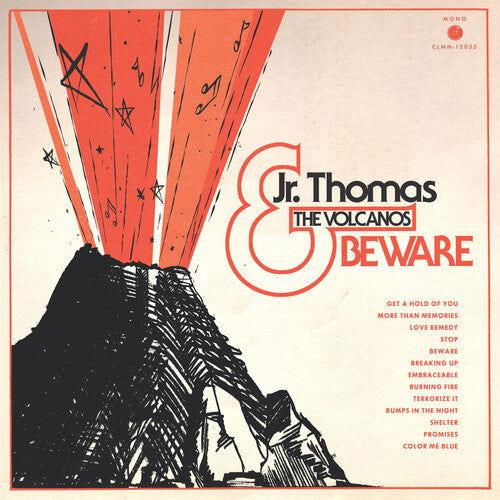 Jr. Thomas & The Volcanos - Beware (LP) - Joco Records