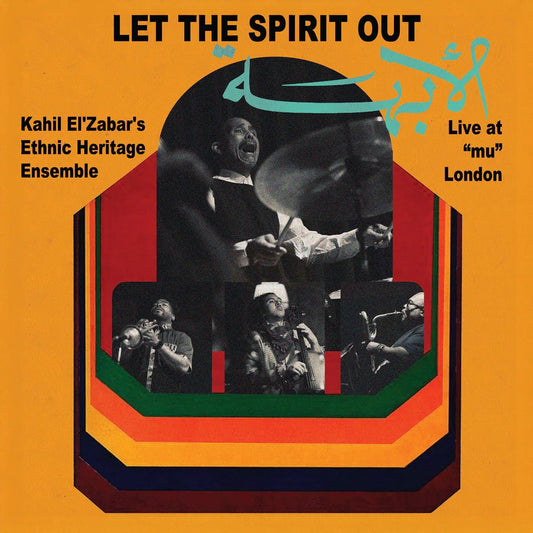 Kahil El'Zabar - Live At Mu London Let The Spirit Out (2 LP) - Joco Records
