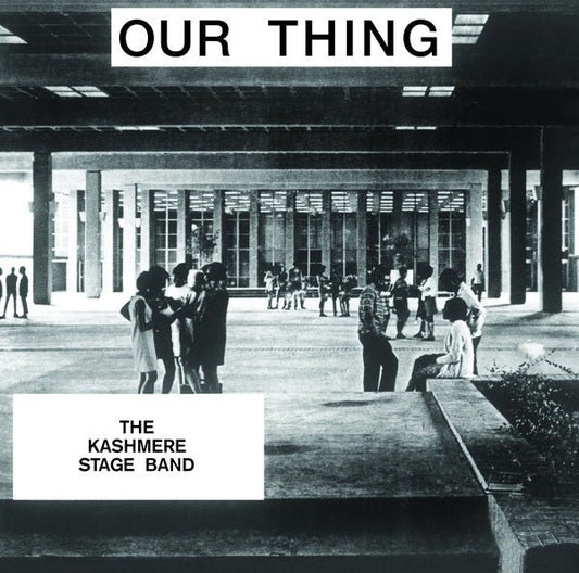 Kashmere Stage Band - Our Thing (LP) - Joco Records