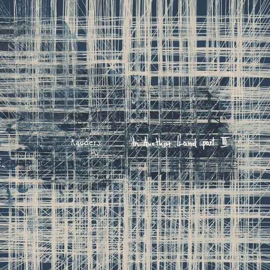 Kauders - In Another Land Pt. 3 (LP) - Joco Records