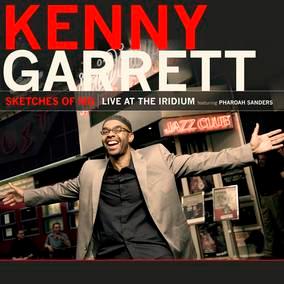 Kenny Garrett - Sketches Of Md: Live At The Iridium Feat. Pharoah Sanders (RSD 2022) (LP) - Joco Records