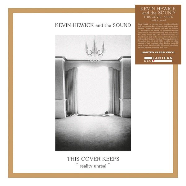 Kevin Hewick And The Sound - This Cover Keeps Reality Unreal (12 - Inch Vinyl EP) - Joco Records