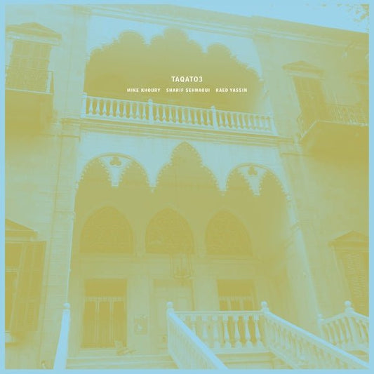 Khoury/Sehnaoui/Yassin - Taqato3 (LP) - Joco Records