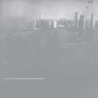 Koboku Senju - Joining The Queue To Become One Of Those Ordinary Ghosts (LP) - Joco Records