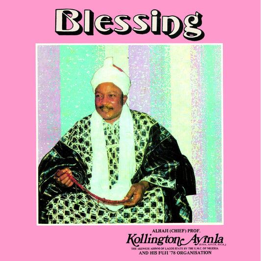 Kollington And His Fuji '78 Organisation Ayinla - Blessing (Vinyl)
