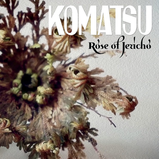 KOMATSU - Rose Of Jericho (Purple Vinyl)