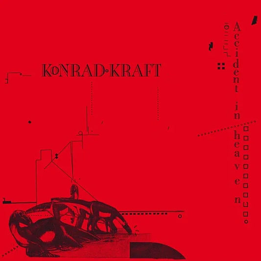 KONRAD KRAFT - Accident In Heaven