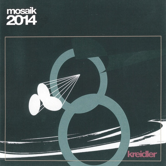 KREIDLER - Mosaik 2014 (10th Anniversary Reissue)