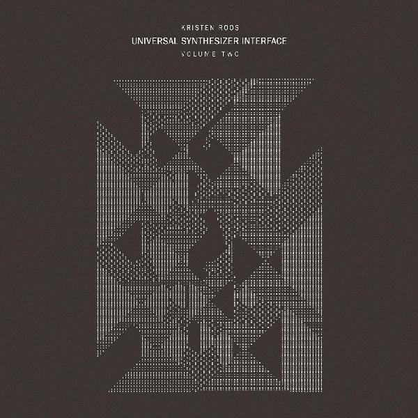 Kristen Roos - Universal Synthesizer Interface Vol Ii (2 LP) - Joco Records