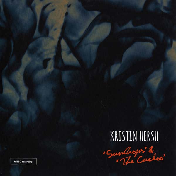 Kristin Hersh - Sundrops/The Cuckoo (7 - Inch Single) - Joco Records