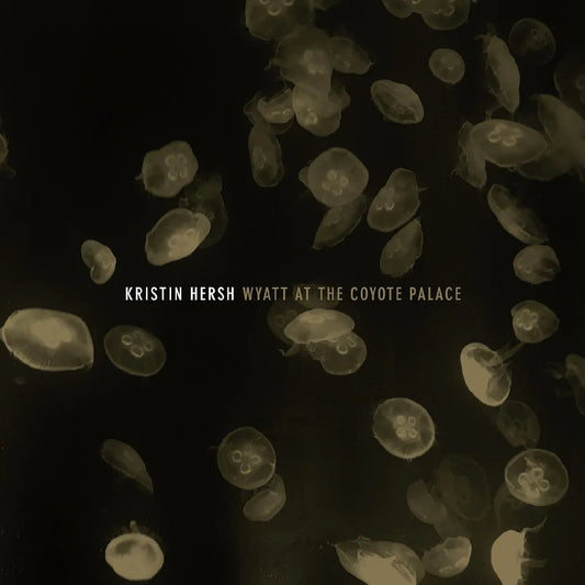 Kristin Hersh - Wyatt at the Coyote Palace (2 LP) - Joco Records