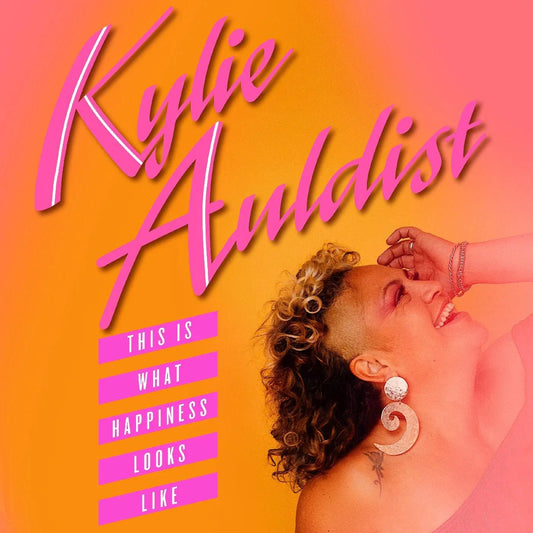 Kylie Auldist - This Is What Happiness Looks Like (LP) - Joco Records