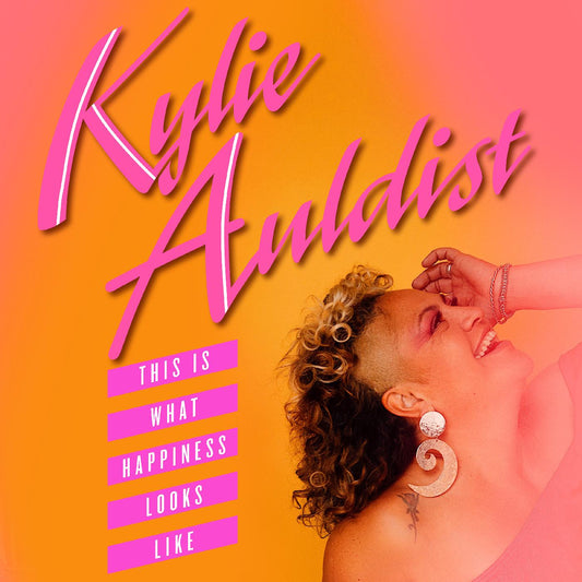 Kylie Auldist - This Is What Happiness Looks Like (Vinyl) - Joco Records