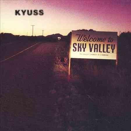 Kyuss - Welcome To Sky Valley (LP)