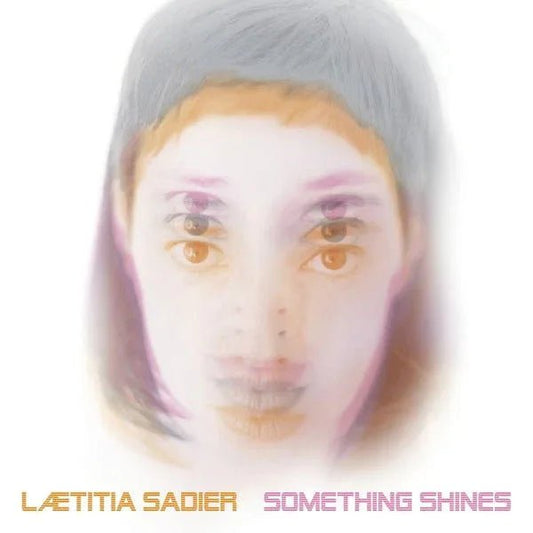 Laetitia Sadier - Something Shines (LP) - Joco Records