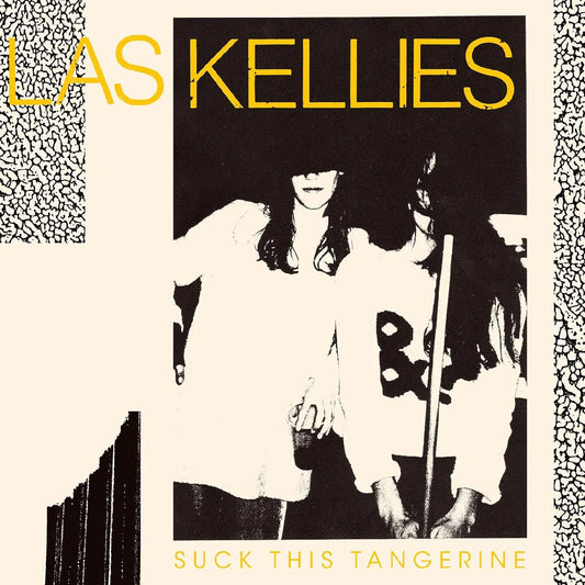Las Kellies - Suck This Tangerine (LP) - Joco Records