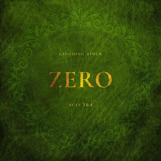 Laughing Stock - Zero Acts 3&4 (LP) - Joco Records