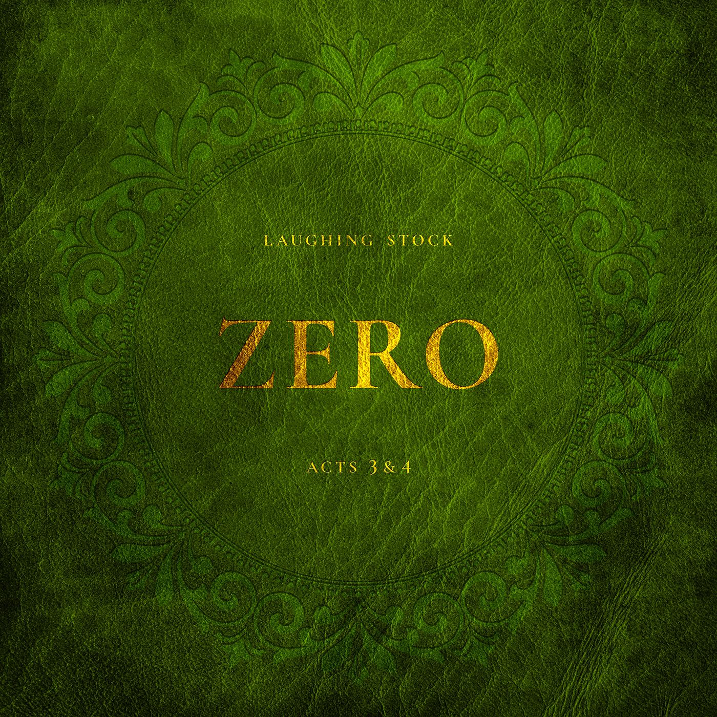 Laughing Stock - Zero Acts 3&4 (Vinyl) - Joco Records