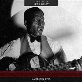 Leadbelly - American Epic Best Of... (LP) - Joco Records